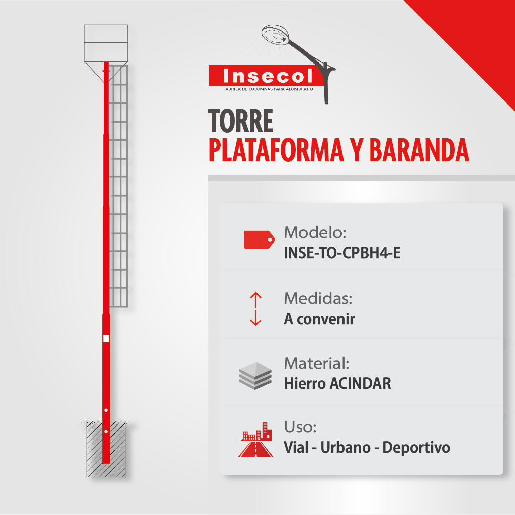 Torre con Plataforma y Baranda – Empotrar